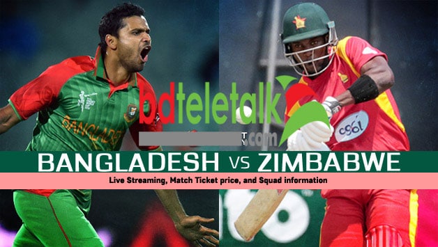 Bangladesh vs Zimbabwe Match Ticket, Schedule, Squad, Live TV Info