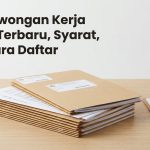 Info Lowongan Kerja BUMN Terbaru, Syarat, dan Cara Daftar
